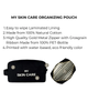 MSCPBK Black My Skin Care Organizing Pouch